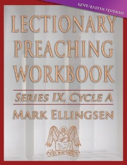 9780788027420 Lectionary Preaching Workbook Series 9 Cycle A