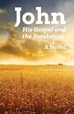 9780788028298 John : His Gospel And The Revelation
