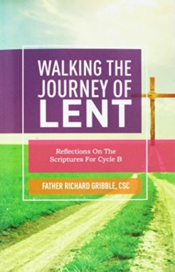 9780788029189 Walking The Journey Of Lent Cycle B