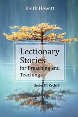 9780788029530 Lectionary Stories For Preaching And Teaching Series 3 Cycle B