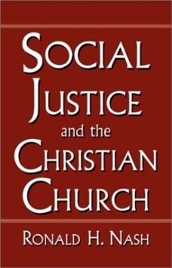9780788099168 Social Justice And The Christian Church