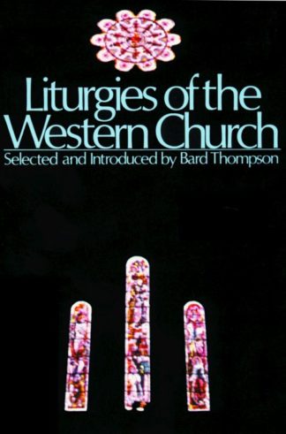 9780800614287 Liturgies Of The Western Church