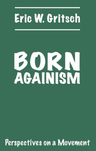 9780800616250 Born Againism : Perspectives On A Movement