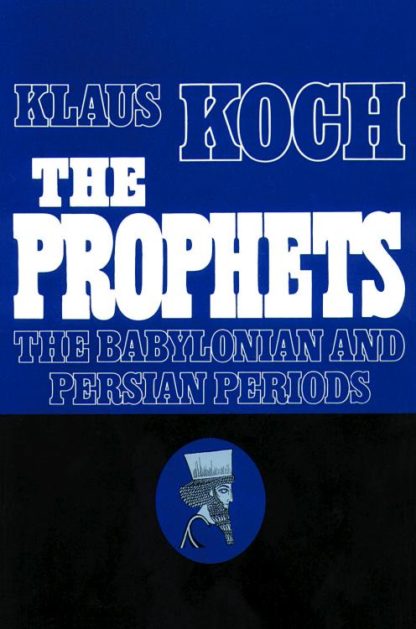 9780800617561 Prophets Babylonians And Persian Period