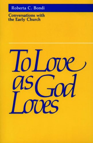 9780800620417 To Love As God Loves