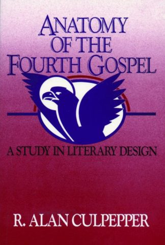 9780800620684 Anatomy Of The Fourth Gospel