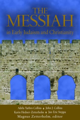 9780800621087 Messiah : In Early Judaism And Christianity