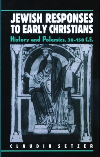9780800626808 Jewish Responses To Early Christians