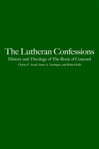 9780800627416 Lutheran Confessions : History And Theology Of The Book Of Concord