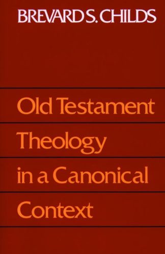 9780800627720 Old Testament Theology In A Canonical Context