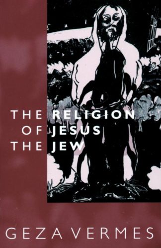9780800627973 Religion Of Jesus The Jew