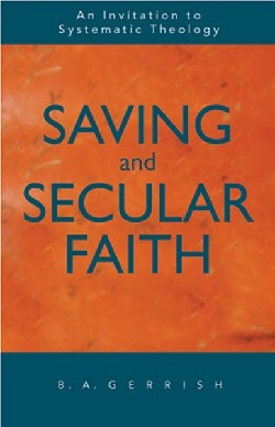 9780800628505 Saving And Secular Faith
