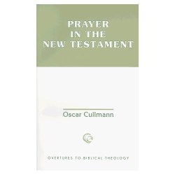 9780800629441 Prayer In The New Testament