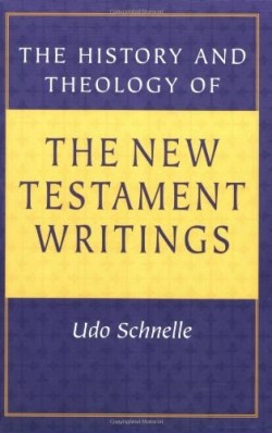 9780800629526 History And Theology Of New Testament Writings