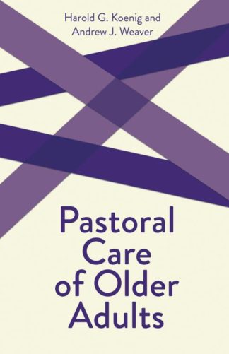 9780800629649 Pastoral Care Of Older Adults
