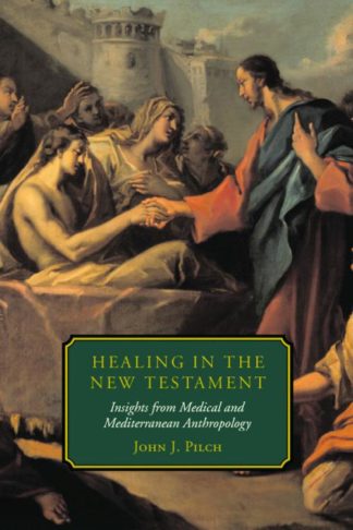 9780800631789 Healing In The New Testament