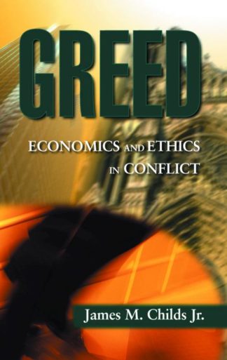 9780800632304 Greed : Economics And Ethics In Conflict
