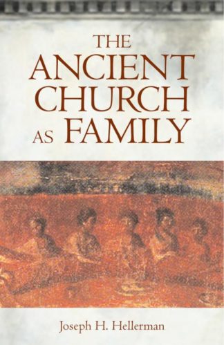 9780800632489 Ancient Church As Family