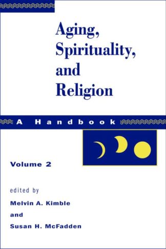 9780800632731 Aging Spirituality And Religion Volume 2