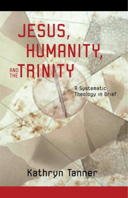 9780800632939 Jesus Humanity And The Trinity