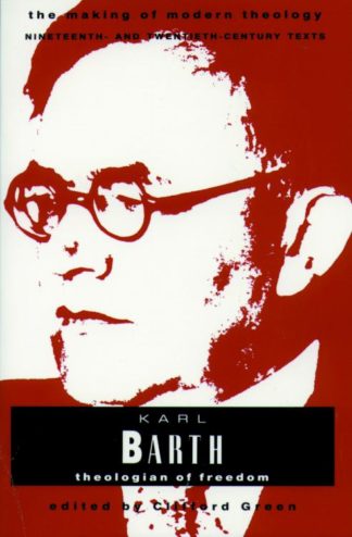 9780800634056 Karl Barth : Theologian Of Freedom