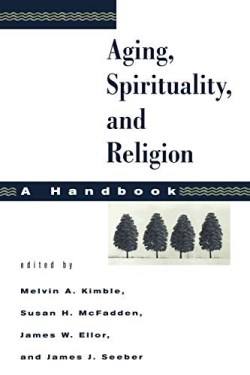 9780800634186 Aging Spirituality And Religion Volume 1