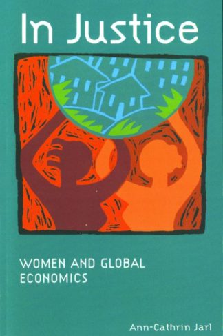9780800635688 In Justice : Women And Global Economics
