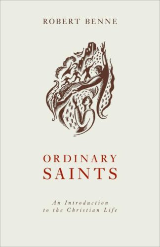 9780800636265 Ordinary Saints : An Introduction To The Christian Life (Student/Study Guide)