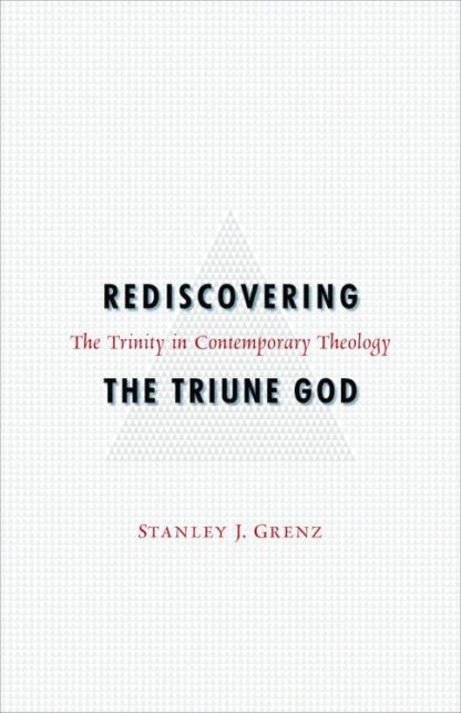 9780800636548 Rediscovering The Triune God