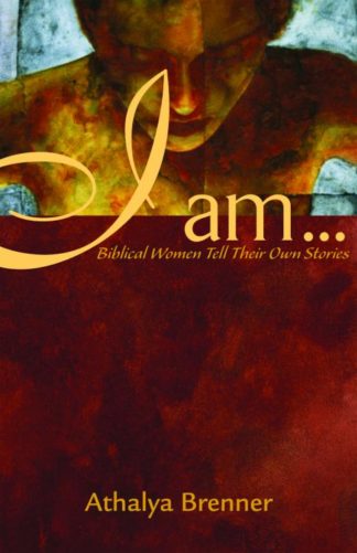 9780800636654 I Am : Biblical Women Tell Their Own Stories