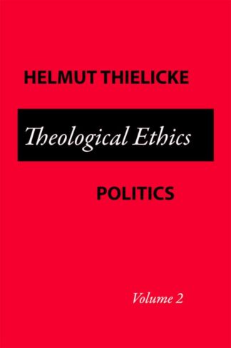 9780800662653 Theological Ethics Volume 2