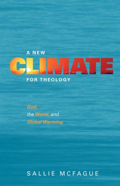 9780800662714 New Climate For Theology