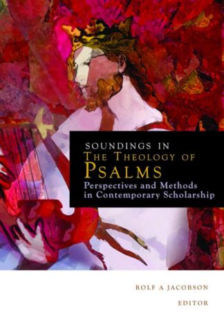 9780800697396 Soundings In The Theology Of Psalms