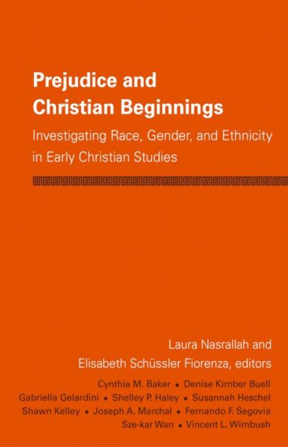 9780800697648 Prejudice And Christian Beginnings