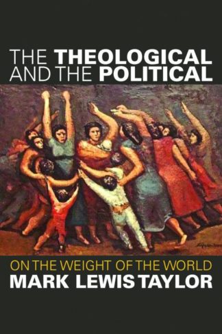 9780800697891 Theological And The Political