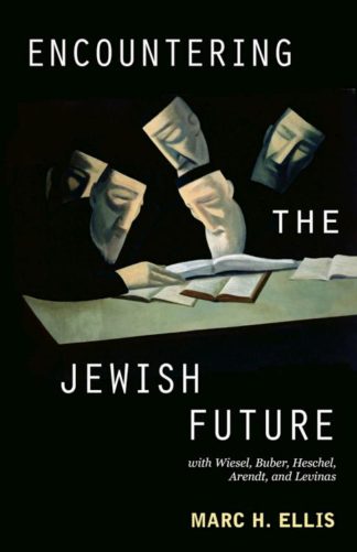 9780800697938 Encountering The Jewish Future