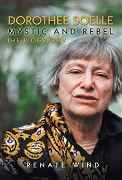 9780800698089 Dorothee Soelle : Mystic And Rebel - The Biography