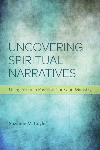 9780800699291 Uncovering Spiritual Narratives