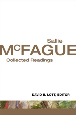 9780800699888 Sallie McFague Collecting Readings