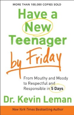 9780800722159 Have A New Teenager By Friday (Reprinted)