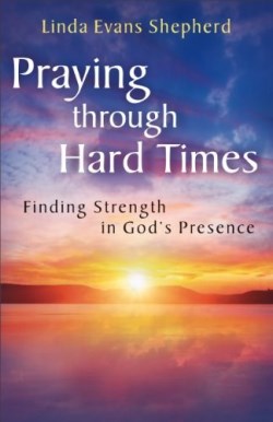 9780800723125 Praying Through Hard Times (Reprinted)