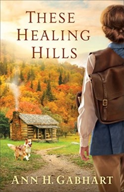 9780800723637 These Healing Hills (Reprinted)