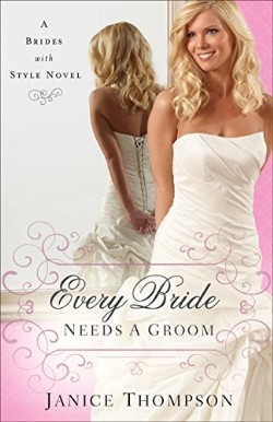 9780800723996 Every Bride Needs A Groom (Reprinted)
