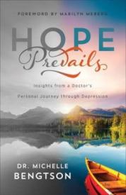 9780800727079 Hope Prevails : Insights From A Doctors Personal Journey Through Depression (Rep