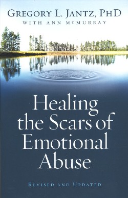 9780800733230 Healing The Scars Of Emotional Abuse (Reprinted)