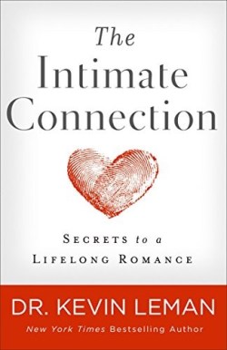 9780800734947 Intimate Connection : Secrets To A Lifelong Romance