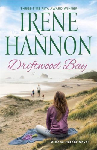 9780800735630 Driftwood Bay : A Hope Harbor Novel