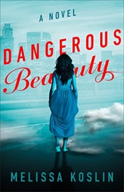 9780800742263 Dangerous Beauty : A Novel