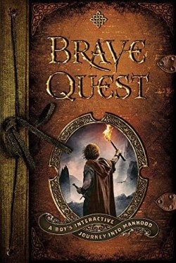9780800762889 Brave Quest : A Boy's Interactive Journey Into Manhood