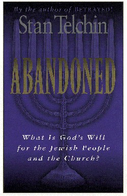 9780800792497 Abandoned : What Is Gods Will For The Jewish People And The Church (Reprinted)
